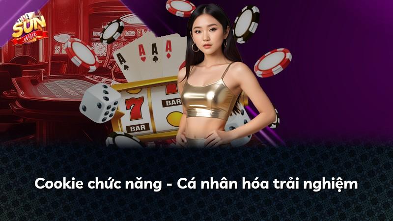 Cookie chức năng - Cá nhân hóa trải nghiệm